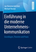 Cover: Einf&uuml;hrung in die moderne Unternehmenskommunikation - Springer Gabler