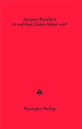 Cover: In welchen Zeiten leben wir? - Passagen