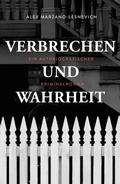Cover: Verbrechen und Wahrheit - ars vivendi