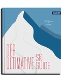 Cover: Der ultimative Skiguide - Callwey