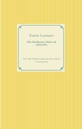 Cover: &Uuml;ber Manifestation, Heilen und HEILUNG - BoD - Books on Demand
