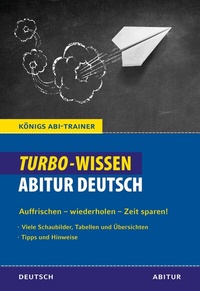 Abbildung von: Königs Abi-Trainer: Turbo-Wissen: Abitur Deutsch - Bange, C