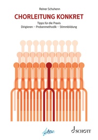 Abbildung von: Chorleitung konkret - Schott Music