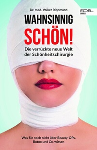 Abbildung von: Wahnsinnig schön! - Edel