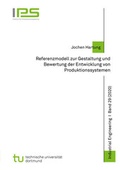 Cover: Referenzmodell zur Gestaltung und Bewertung der Entwicklung von Produktionssystemen - Shaker