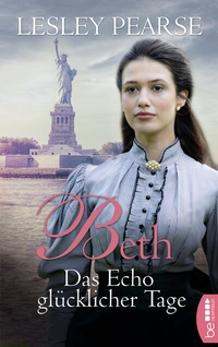 Abbildung von: Beth - Das Echo glücklicher Tage - beHEARTBEAT