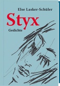 Cover: Styx. Gedichte (Nummerierte, limitierte Ausgabe von 555 Expl.) - Faber & Faber