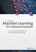 Cover: Machine Learning f&uuml;r Softwareentwickler - dpunkt
