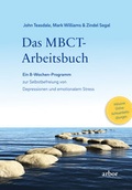 Cover: Das MBCT-Arbeitsbuch - Arbor