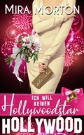 Cover: Ich will keinen Hollywoodstar - PINK CROWN Edition