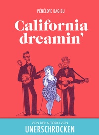 Abbildung von: Caifornia dreamin' - Reprodukt