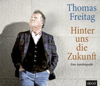 Enlarge image Cover: Hinter uns die Zukunft - abod