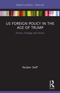 Cover: US Foreign Policy in the Age of Trump - Routledge