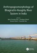Cover: Anthropogeomorphology of Bhagirathi-Hooghly River System in India - CRC Press