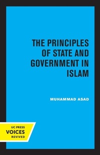 Enlarge image Cover: The Principles of State and Government in Islam - University of California Press