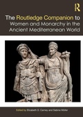 Cover: The Routledge Companion to Women and Monarchy in the Ancient Mediterranean World - Routledge