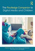 Cover: The Routledge Companion to Digital Media and Children - Routledge