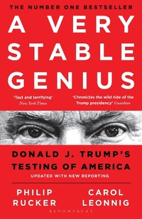 Enlarge image Cover: A Very Stable Genius - Bloomsbury Publishing PLC