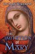 Cover: The Imitation of Mary - Angelico Press
