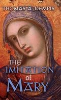 Cover: The Imitation of Mary - Angelico Press