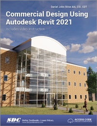 Abbildung von: Commercial Design Using Autodesk Revit 2021 - SDC Publications