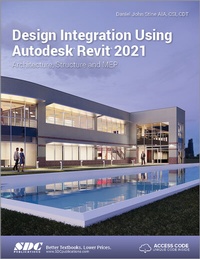 Abbildung von: Design Integration Using Autodesk Revit 2021 - SDC Publications
