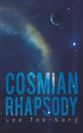Cover: Cosmian Rhapsody - Austin Macauley Publishers LLC