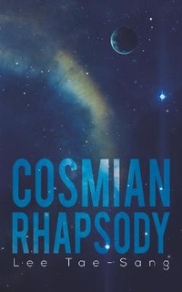 Enlarge image Cover: Cosmian Rhapsody - Austin Macauley Publishers LLC