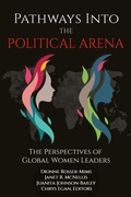 Cover: Pathways into the Political Arena - Information Age Publishing