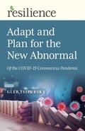 Cover: Resilience: Adapt and Plan for the New Abnormal of the COVID-19 Coronavirus Pandemic - John Hunt Publishing