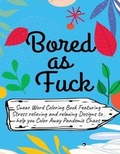 Cover: Swear Word Coloring Book - Made in Colors Publishers