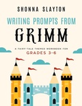 Cover: Writing Prompts From Grimm - Amaretto Press