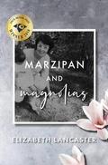 Cover: Marzipan and Magnolias - Elizabeth Kilian