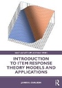 Cover: Introduction to Item Response Theory Models and Applications - Routledge