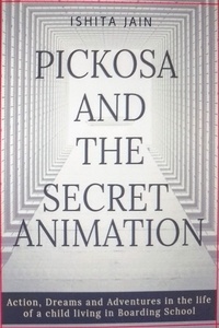 Enlarge image Cover: Pickosa and the Secret Animation - Is Jn