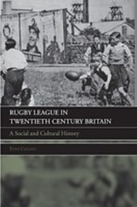 Abbildung von: Rugby League in Twentieth Century Britain - Routledge