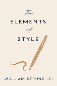 Abbildung von: The Elements of Style - Open Road Media