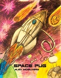 Cover: Space Pug - Celticfrog Publishing