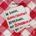 Cover: In einer komplizierten Beziehung mit &Ouml;sterreich - Kremayr & Scheriau