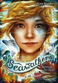 Cover: Seawalkers (2). Rettung f&uuml;r Shari - Arena