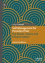 Cover: Self-Management for Persistent Pain - Palgrave Pivot