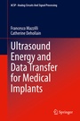 Cover: Ultrasound Energy and Data Transfer for Medical Implants - Springer