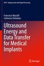 Cover: Ultrasound Energy and Data Transfer for Medical Implants - Springer