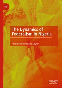 Abbildung von: The Dynamics of Federalism in Nigeria - Palgrave Macmillan