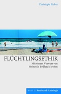 Cover: Fl&uuml;chtlingsethik - Brill Deutschland