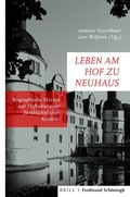 Cover: Leben am Hof zu Neuhaus - Brill Deutschland GmbH