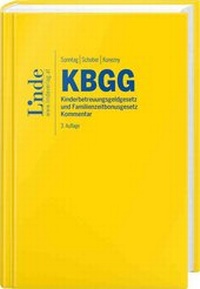 Abbildung von: KBGG | Kinderbetreuungsgeldgesetz und Familienzeitbonusgesetz - Linde