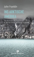 Cover: Ins Arktische Amerika - Edition Erdmann