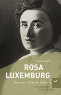 Abbildung von: Rosa Luxemburg - Weimarer Verlagsgesellschaft