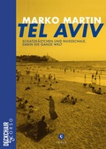 Cover: Tel Aviv: Schatzk&auml;stchen und Nussschale, darin die ganze Welt - corso